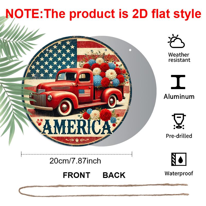 Płaski 2D, 1 szt. okrągły aluminiowy znak 7,87*7,87 cala, "America" Patriotyczny Winylowy Design Ciężarówki, Metalowa Sztuka Ścienna z Kwiatową Czerwoną Ciężarówką i Flagą USA, Idealny do Domu