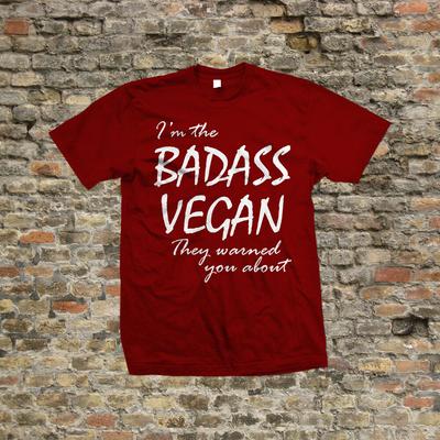 Badass Vegano Camiseta Opciones de Unisex T-Shirt