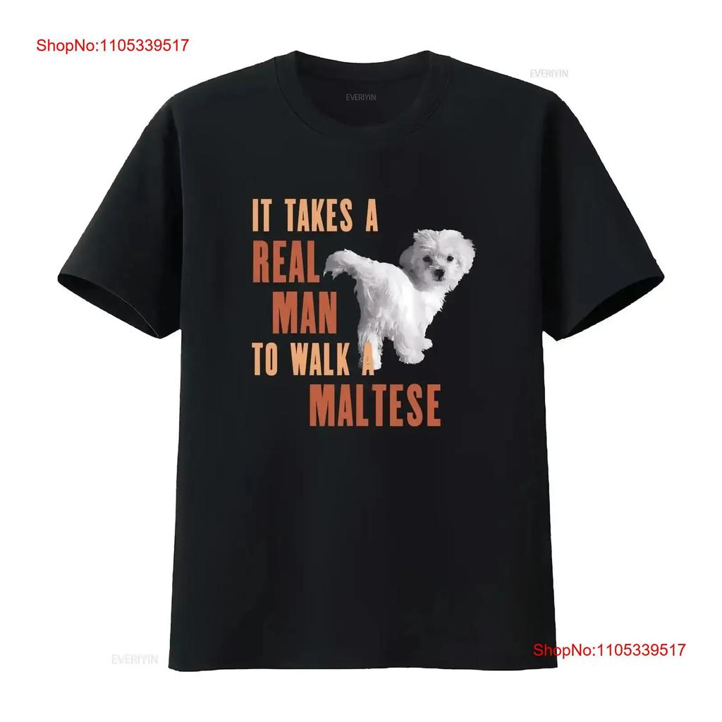 NWT It Takes A REAL MAN To Walk MALTESE Funny Dog Lover T Shirt vintage Washed homme Casual gra