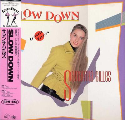 12inch Record SAMANTHA GILLES - Slow Down C12Y0398 Canyon Internat 1989 Japan Dance & Electronica Used