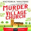Murder At the Village Church by Victoria Walters Paperback Book 9781804360378