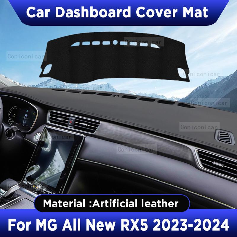 For MG ALL NEW RX5  2024 spare parts Car Dashboard Cover Mat Artificial leather Dash Board Sun Shade Pad Anti-UV Accessories