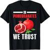 Pomegranate Fruit Lover Delicious Fruit Healthy T-Shirt(1)