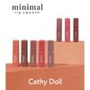 Cathy Doll - Minimal Lip Smooth