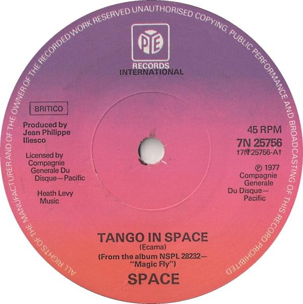 

7inch Record SPACE - Tango In Space 7N25756 Pye Internation 1977 UK Soul/Funk Used