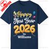 Individuelles Frohes Neues Jahr 2026 T-Shirt Personalisierter Familienname Silvesterparty Unisex Kleidungsstück Baumwoll-Oberteil Ganzjahres-Qualität Mode-T-Shirts