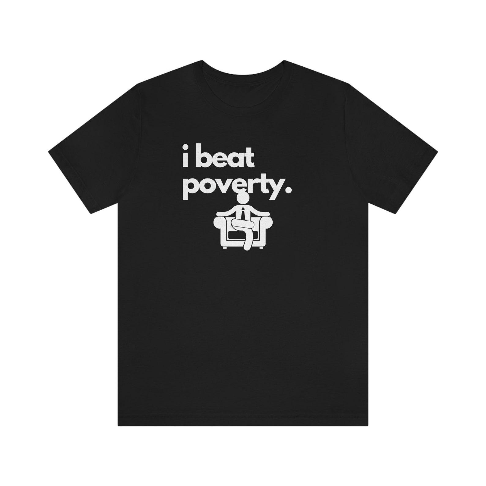 Poverty; Jersey Short Sleeve Tee 3XL