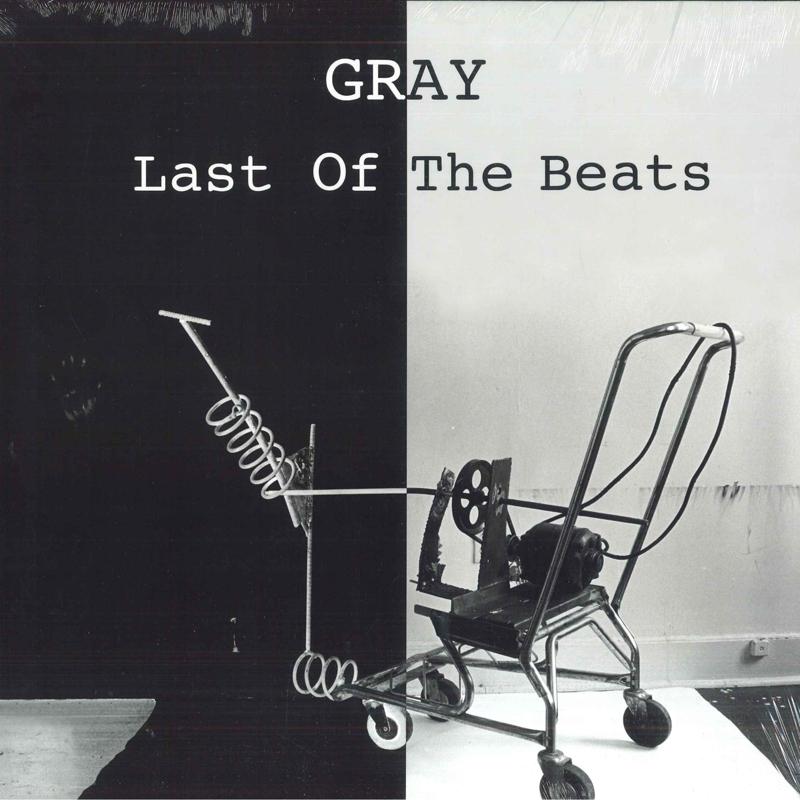 

LP Record GRAY - Last Of The Beats PSR1011204 Plush Safe Reco 2024 USA & Euro Dance & Electronica