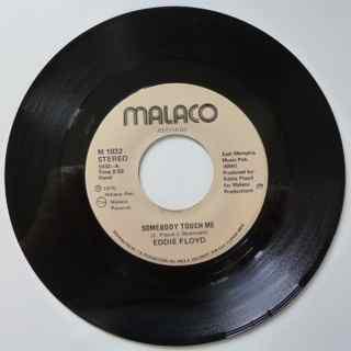 

7inch Record EDDIE FLOYD - Somebody Touch Me / Never Too Old M1032 Malaco Records 1976 US Soul/Funk Used
