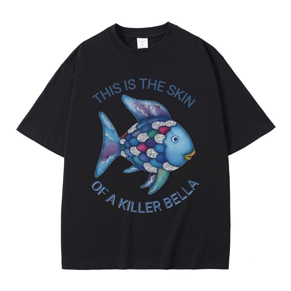 

Twilight Edward Cullen Rainbow This Is The Skin of A Killer Bella T Shirt Funny Fish Meme T-shirt Men Women Casual Cotton Tsh... S