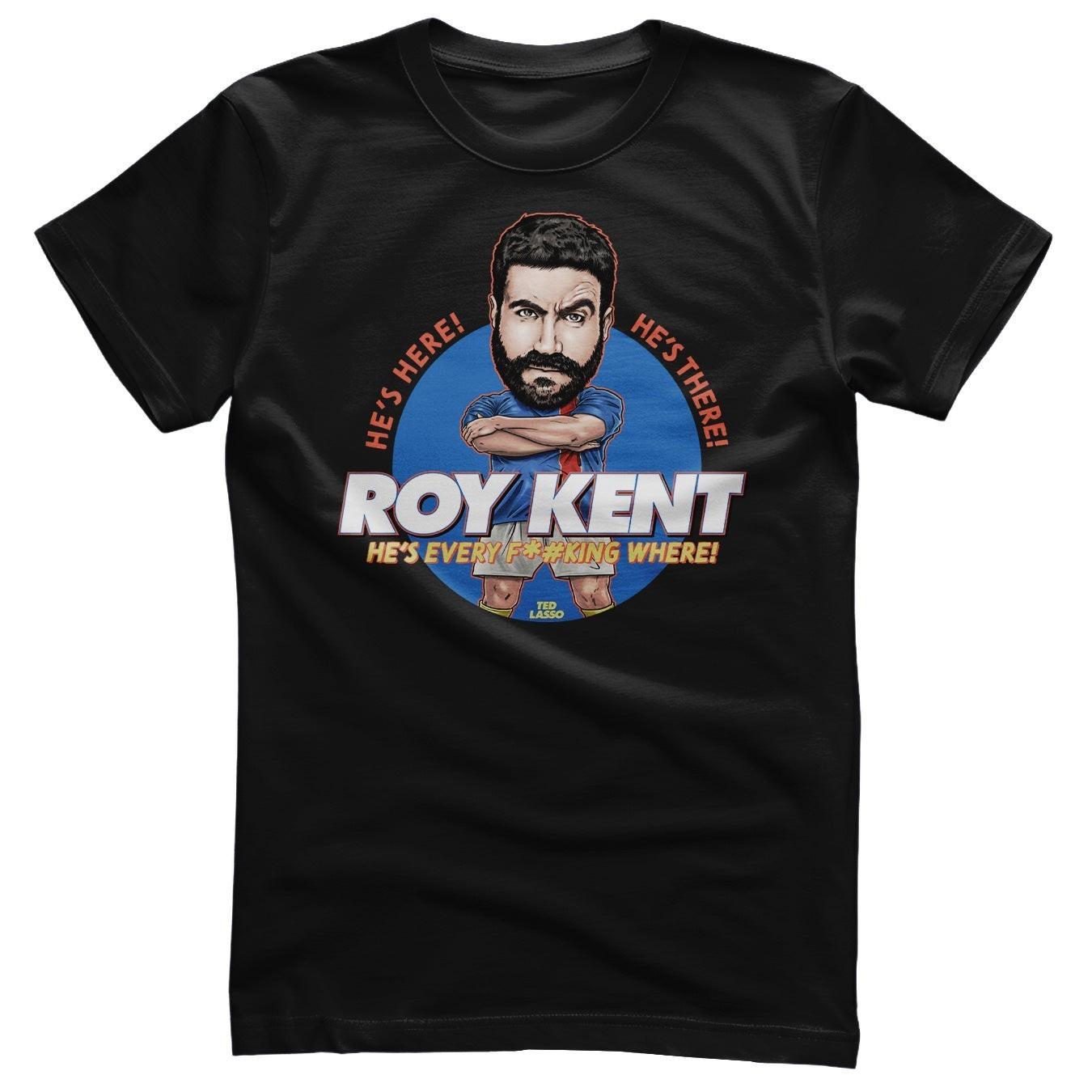 Roy Kent Officially Fired Ted Lasso Men s T-Shirt XXL