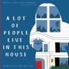 A Lot of People Live In This House by Bailey Merlin Paperback Book 9781913770648