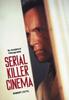 Kniha Serial Killer Cinema : An Analytical Filmography with an Introduction
