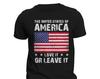 The United States of America Love It or Leave It T-Shirt and Kids Tshirt