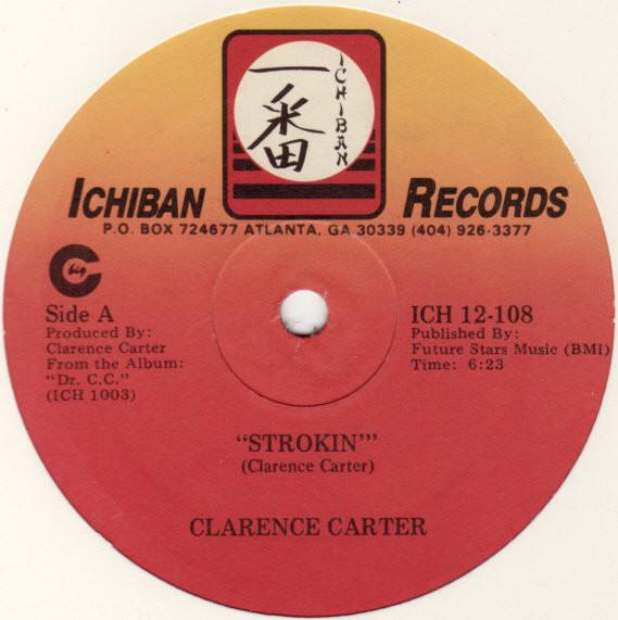 

12inch Record CLARENCE CARTER Strokin Dr. CC ICH12108 ICHIBAN 1986 US Dance Electronica Used