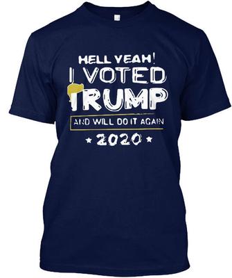 WE VOTED TRUMP AND WILL DO IT AGAIN T-Shirt Size S To 4XL