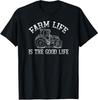 NEW LIMITED Farm Life Is The Good Life Tractor T-Shirt Mens Womens Tees Top Tops Tee