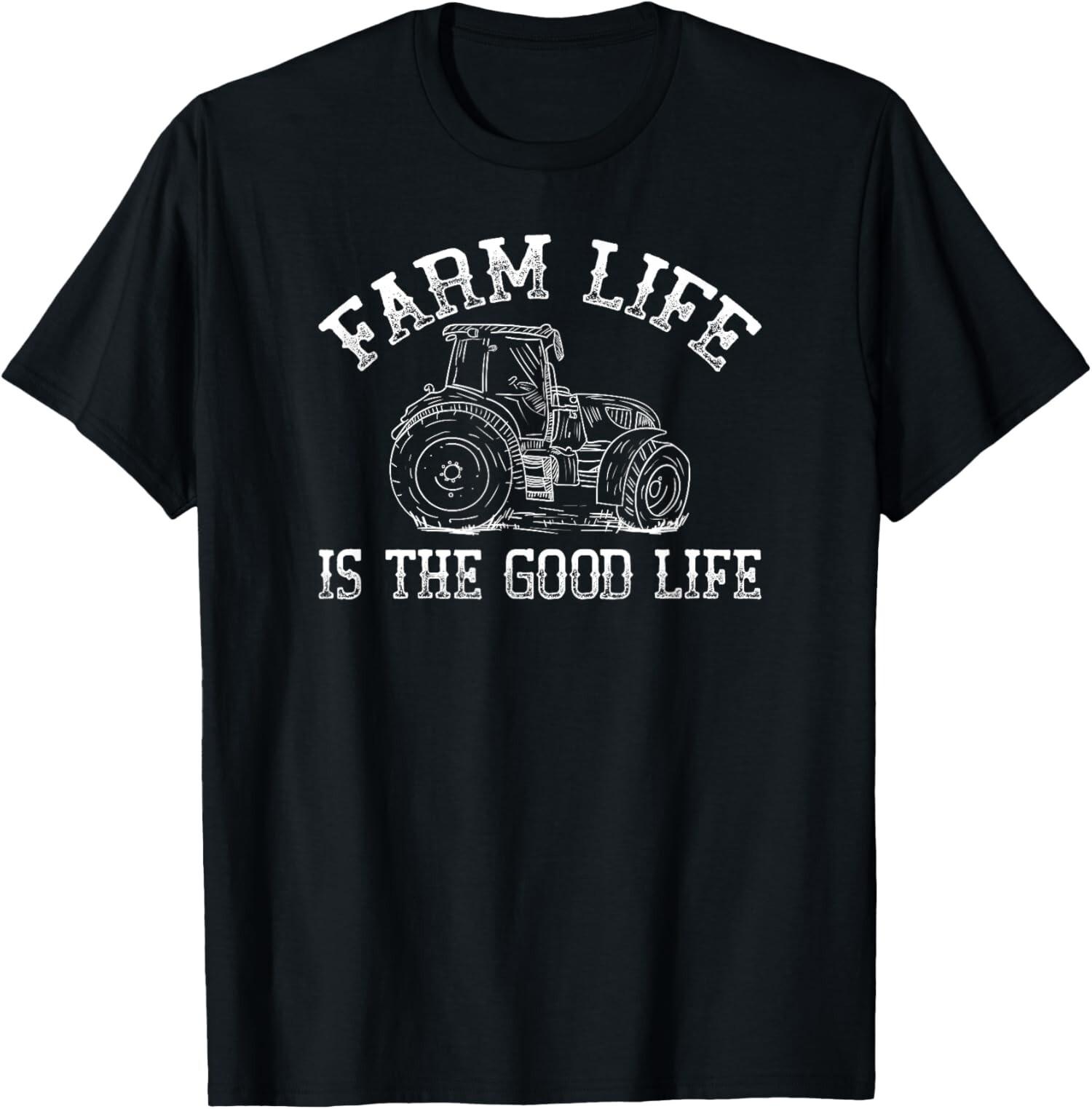 

NEW LIMITED Farm Life Is The Good Life Tractor T-Shirt Mens Womens Tees Top Tops Tee S