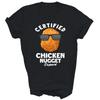 Certified Chicken Nugget Expert Funny Unisex Shirt Gift