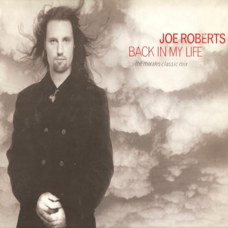 

12inch Record JOE ROBERTS - Back In My Life FXX215 FFRR 1993 UK Dance & Electronica Used