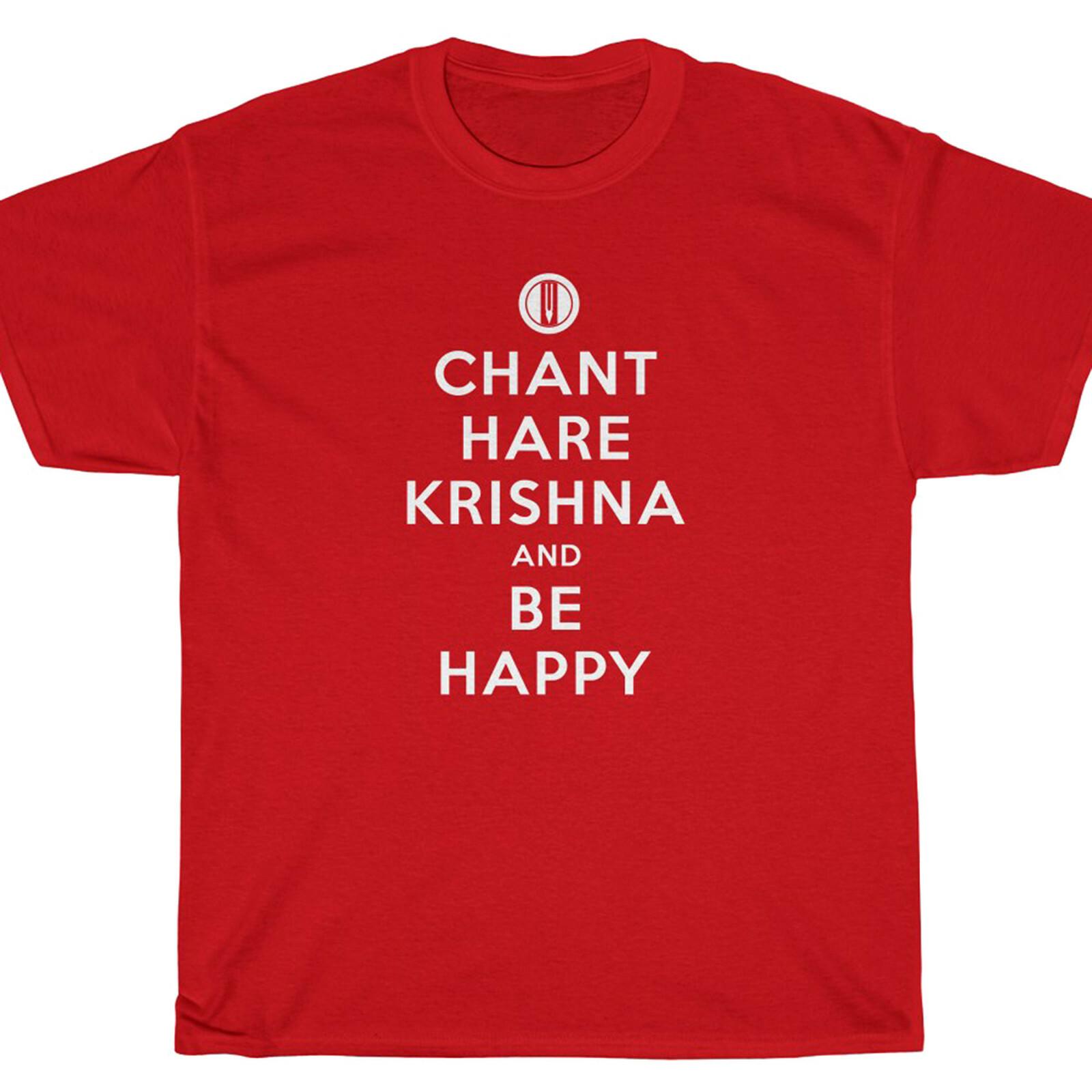 CHANT HARE KRISHNA BE HAPPY T-Shirt - krsna Prabhupada 108 japa Unisex T-Shirt XL
