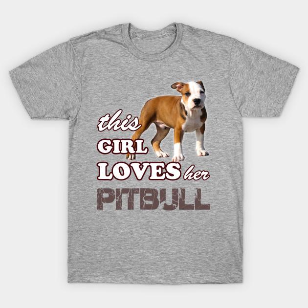 Unisex Fashion TShirt This Girl Loves Her Pit Bull Print TShirt Plus Size S-5XL T-Shirt 100%Cotton Tops O Neck Short Sleeve Tees