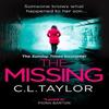 The Missing by C.L. Taylor Paperback Book 9780008118051