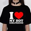 I Love My Girlfriend Tshirt Women Y2K Funny Streetwear T-shirts Girl Japanese Comic Manga Clothes