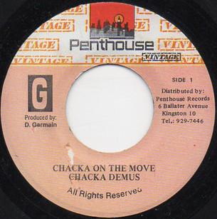 7inch Record CHAKA DEMUS - Chacka On The Move NONE Penthouse Vinta Jamaica Reggae, Ska & Dub Used