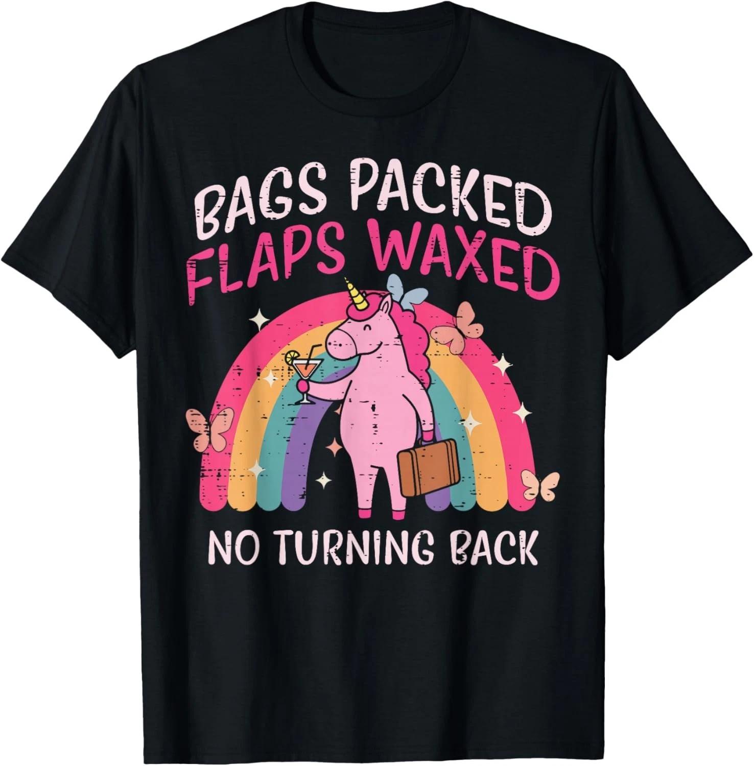 Bags Packed Unicorn Funny Inappropriate Vacation Women Gift Unisex T-Shirt 2XL