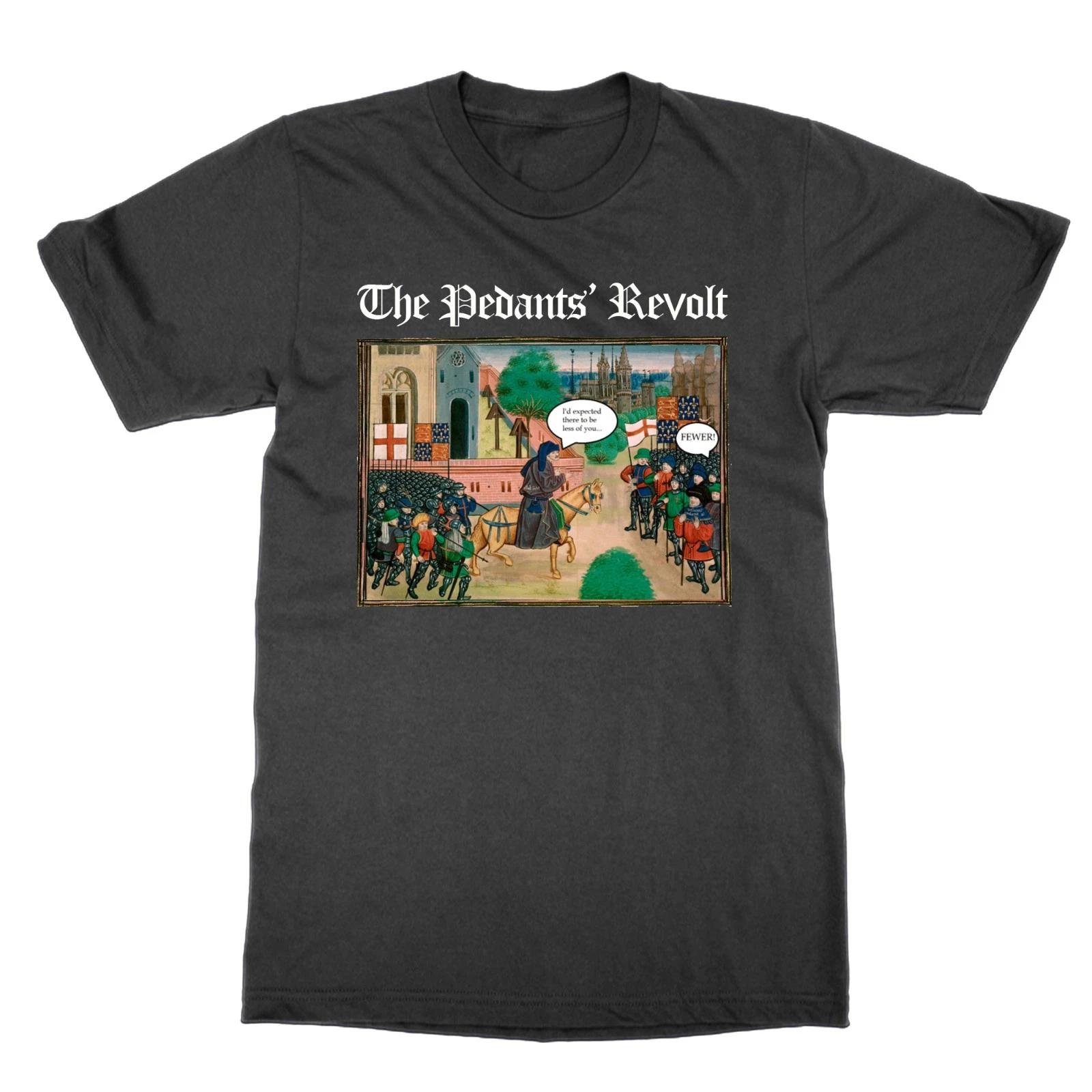 

The Pedanten Revolt T-Shirt Funny Top English Grammar Gift For Tags 3XL