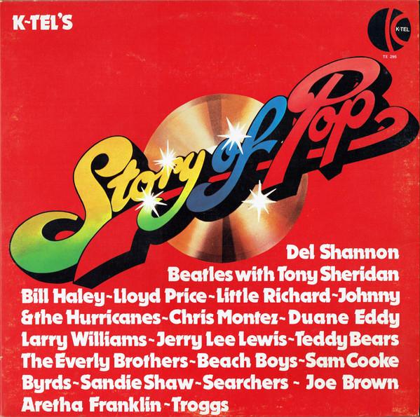 

LP Record VARIOUS - K-Tel s Story Of Pop TE295 K-Tel 1973 UK Rock Used