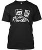 Don't Feed Phil T-Shirt Hergestellt in den USA Größe S bis 5XL