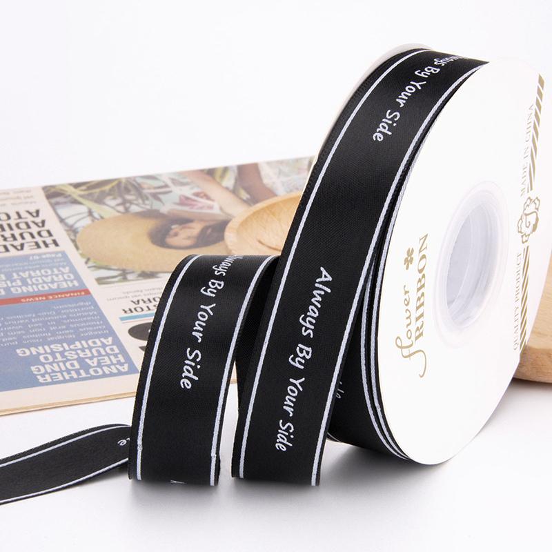 Polyester Letter Ribbon Always By Your Side Printed Ribbon For Flower Wedding Cake Gift Packaging High Quality Bouquet Ribbon