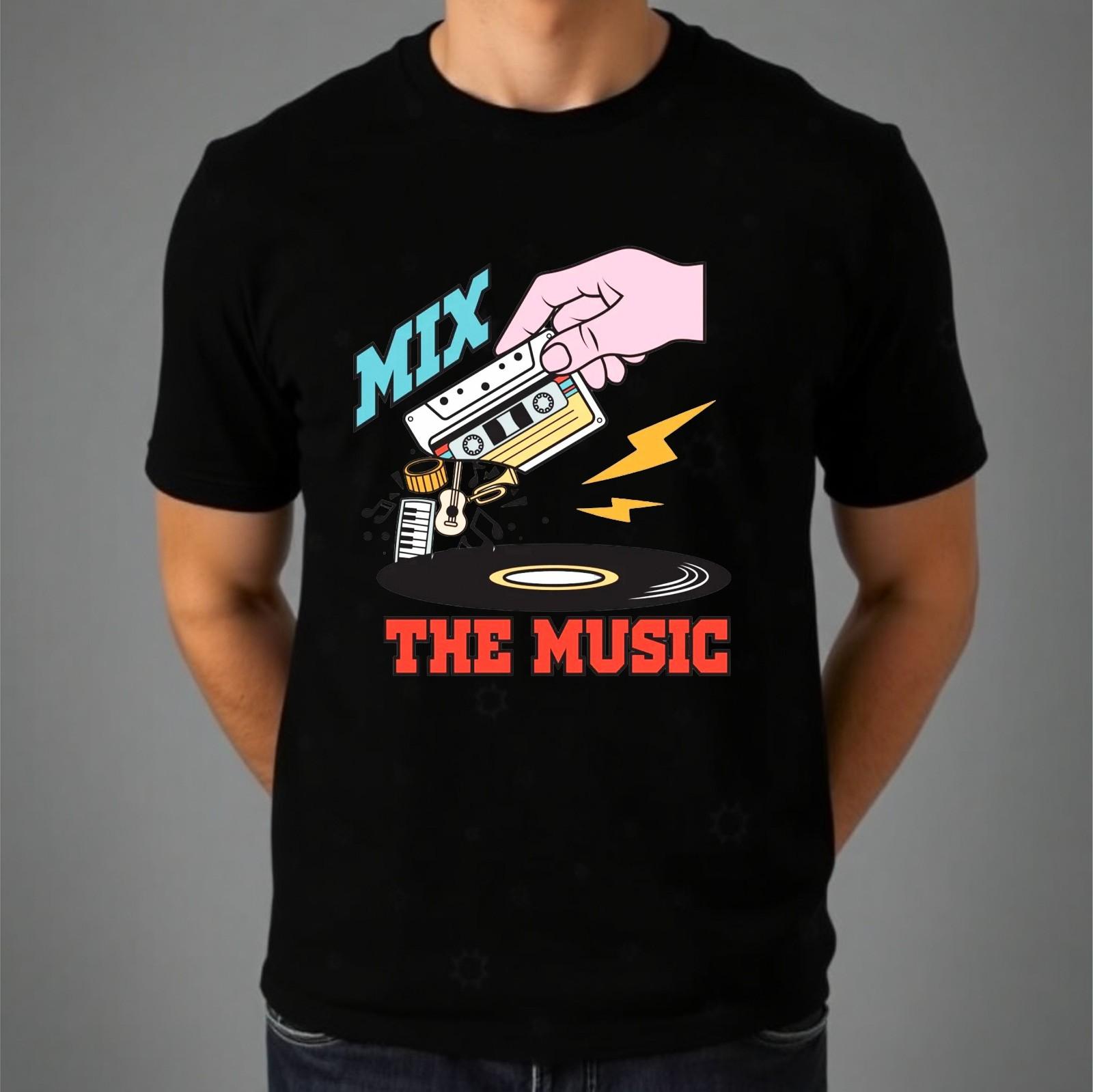 Mix The Music T-shirt Retro Cassette DJ House Music Lovers Top Men s Gift Tee XXXL