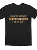 I Am Often Mistaken for an Adult Because of My Age-printed T-shirt. Men's Black T-shirt, Loose and Breathable, Suitable for Daily Wear, Outdoor Leisur
