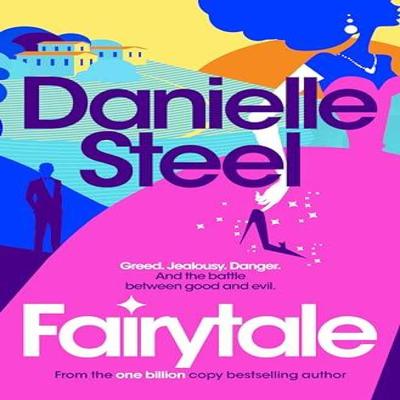 Fairytale by Danielle Steel Paperback Book 9781035043750