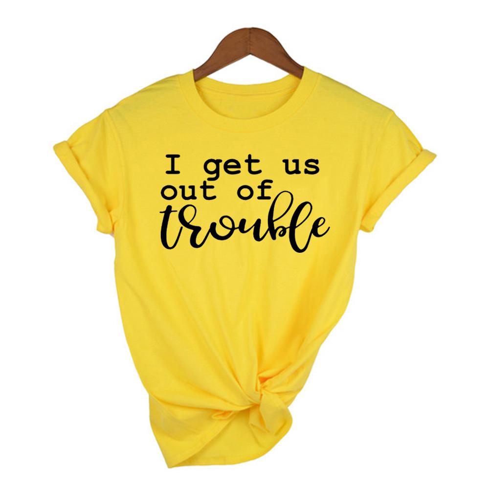 I Get Us Out Of Trouble Cute Best Friends Shirts Funny Women T Shirts Matching Shirt