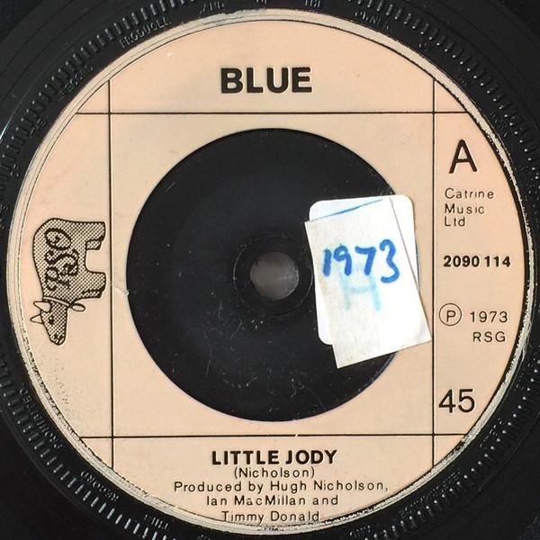 

7inch Record BLUE (31) - Little Jody 2090114 RSO 1973 UK Rock Used