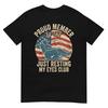Proud Member of The Just Resting My Eyes Club Father Day Shirt S-5XL P2741
