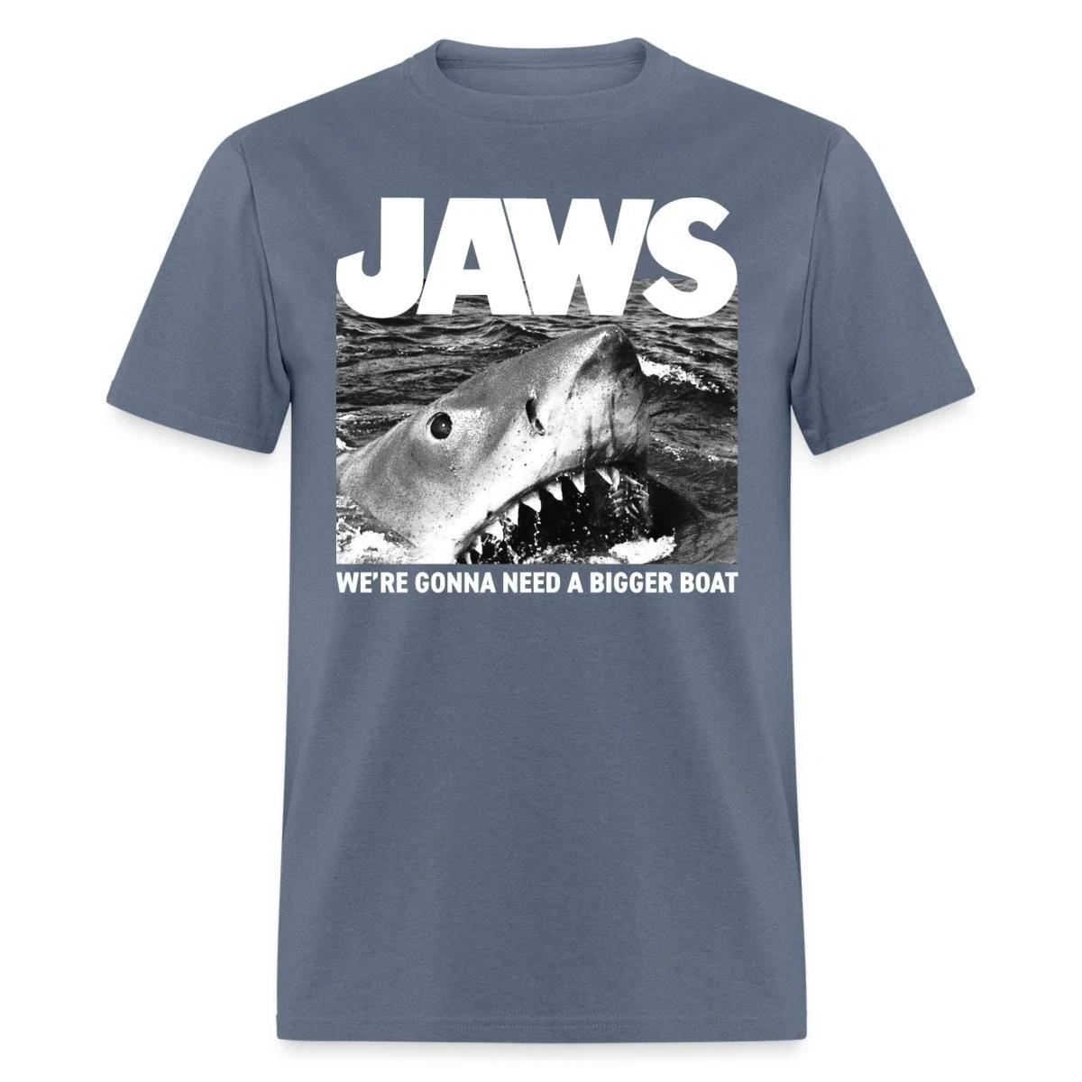 Jaws We re Gonna Need A Bigger Boat QuoteUniex T-Shirt XL
