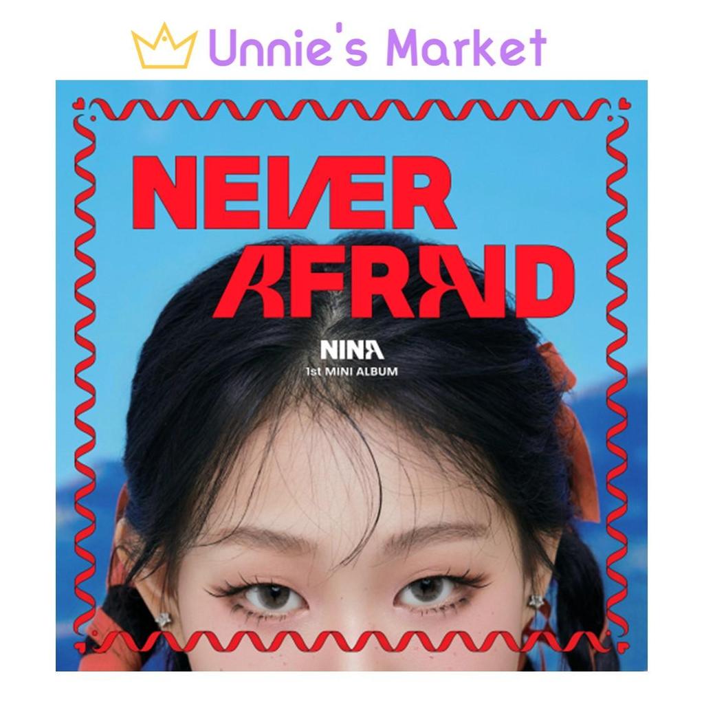 NINA - NEVER AFRAID 1. Mini Album