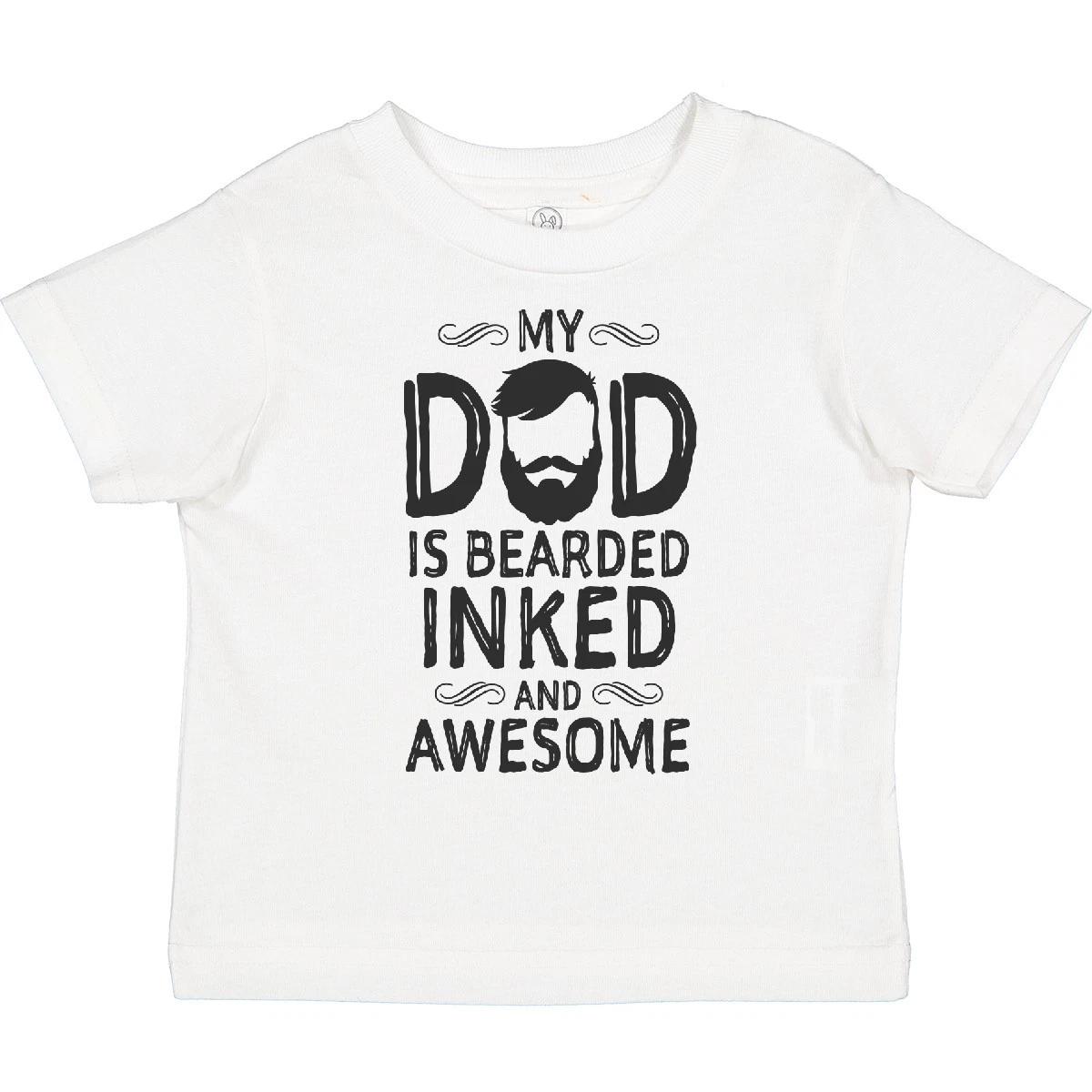 Inktastic My Dad Is Bearded Inked And Awesome Toddler T-Shirt  Beards Tattoos 100