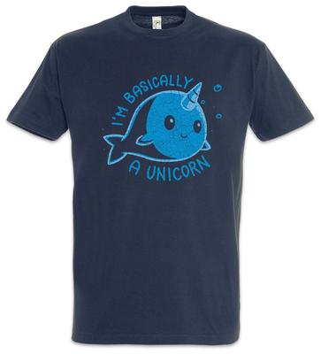 I'm Basically A Unicorn T-Shirt Whale Narwahl Fun Horn Rainbow Fairies