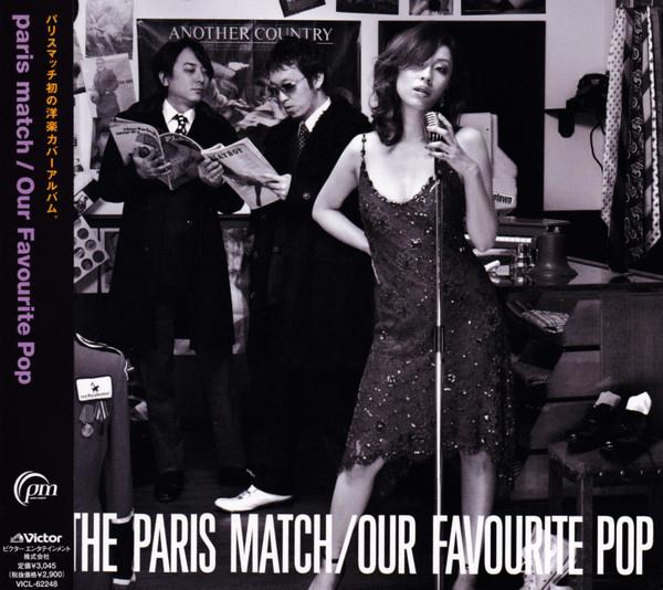 

CD PARIS MATCH - Our Favourite Pop VICL62248 VICTOR 2007 Japan Soul/Funk