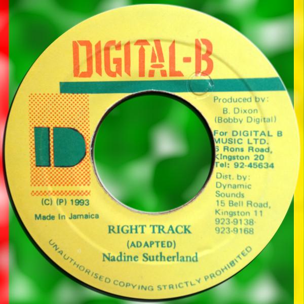 

7inch Record NADINE SUTHERLAND - Right Track NONE Digital-B 1993 Jamaica Reggae, Ska & Dub Used