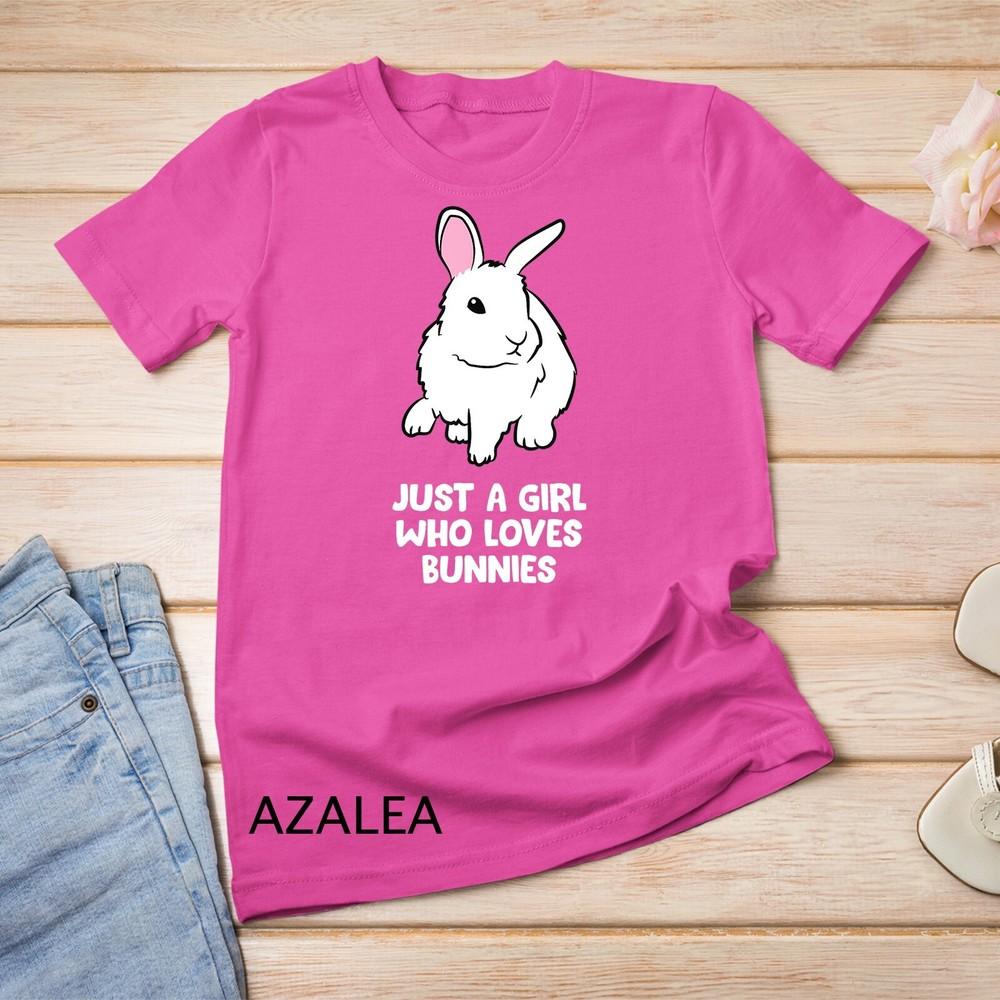 

Just a Girl Who Loves Bunnies Cute Bunny Rabbit Unisex T-shirt M