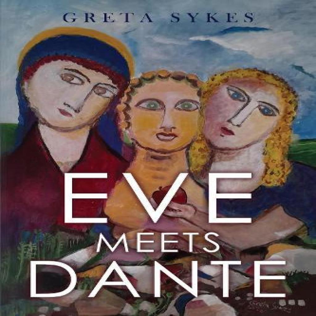 Eve Meets Dante by Greta Sykes Paperback Book 9781837945351