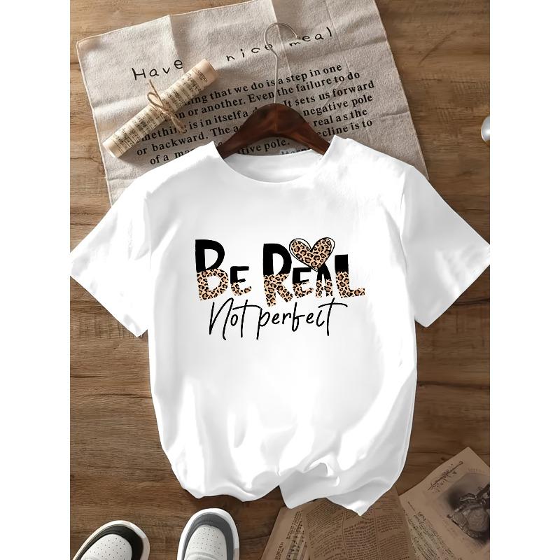 European Size Women's "Be Real Not Perfect" T-Shirt - White Short Sleeve Casual Top with Heart & Leopard Print, Round Neck Fit Tee
