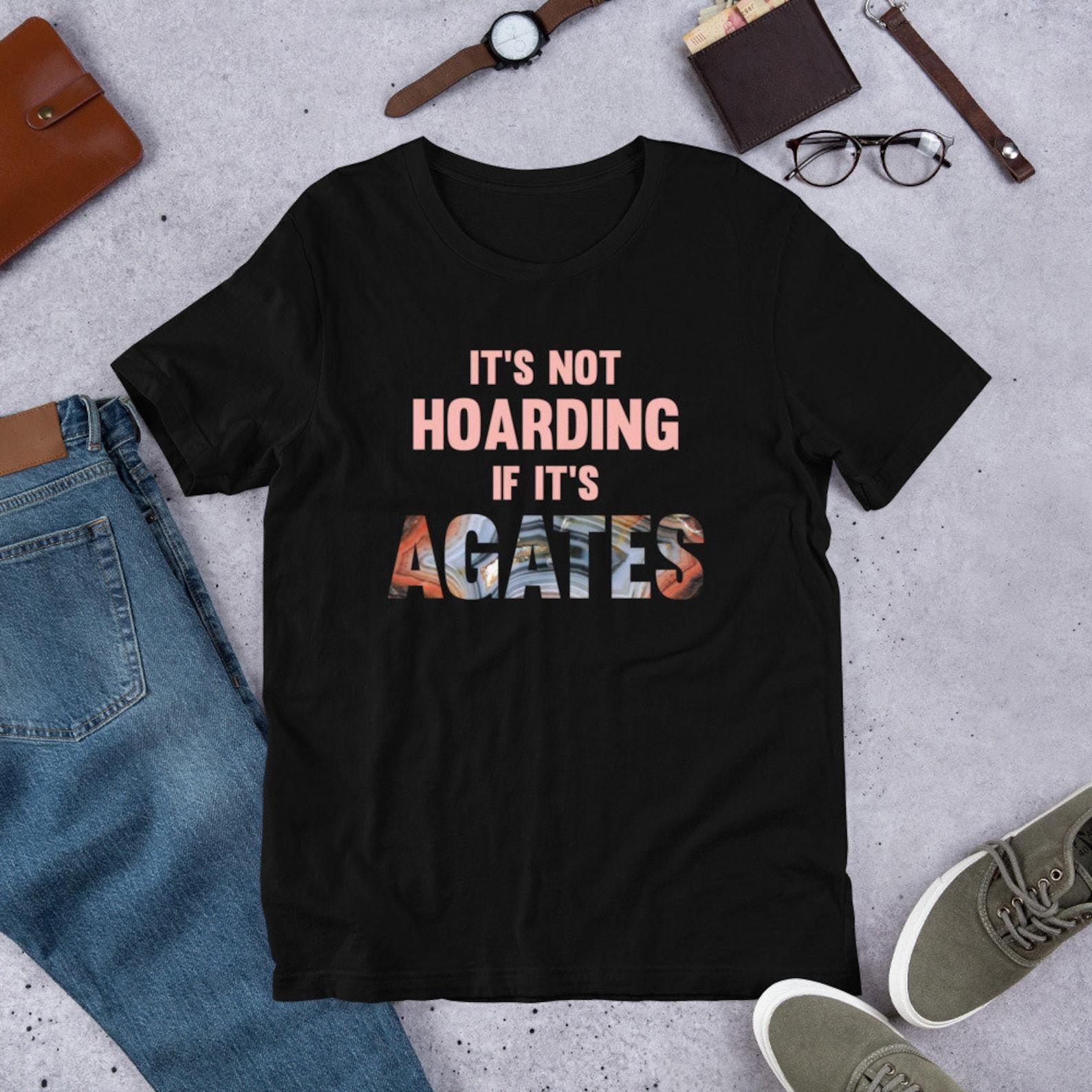 Rock Collector Shirt |Agates |Rock Hound | Rockhounding | Gift For Geologist | Geology Humor | Rock Collecting | Short-Sleeve Unisex T-Shirt 2XL